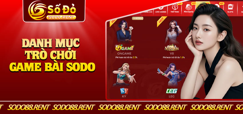 Danh Mục Trò Chơi Game Bài Sodo